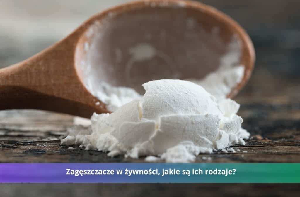 zagęszczacze w żywności